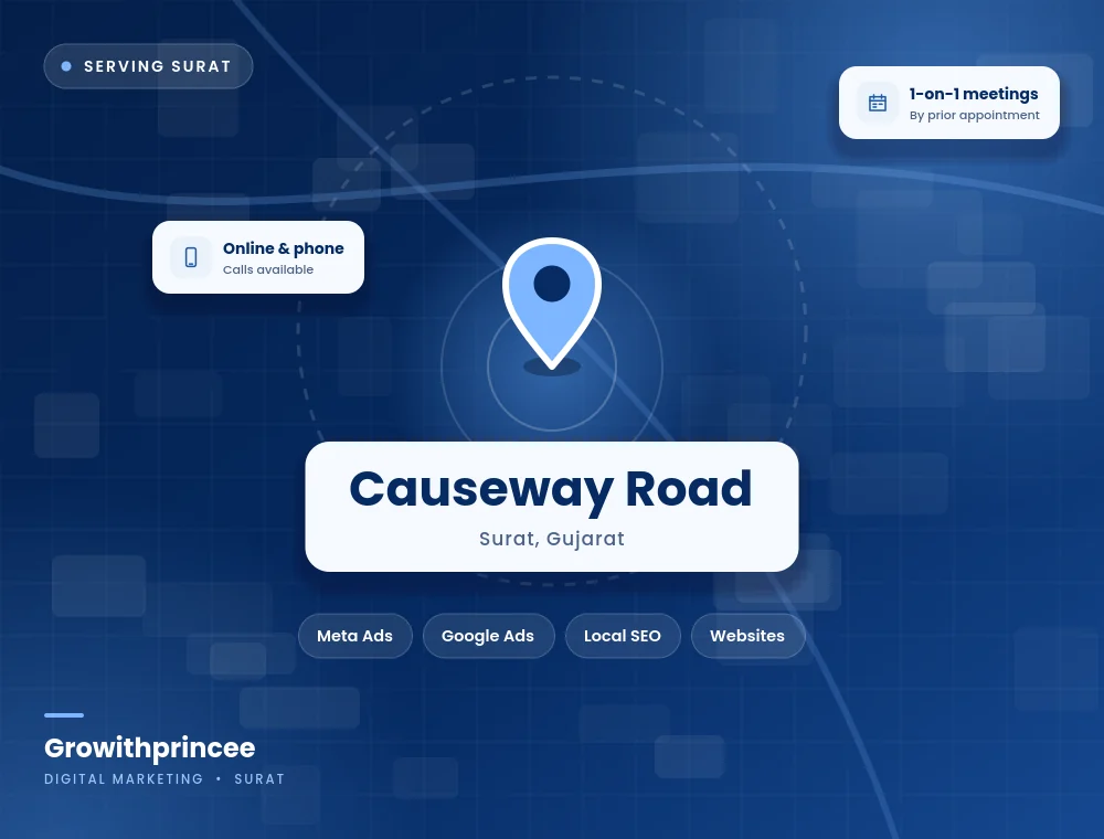 Digital marketing agency in Causeway Road, Surat service area map